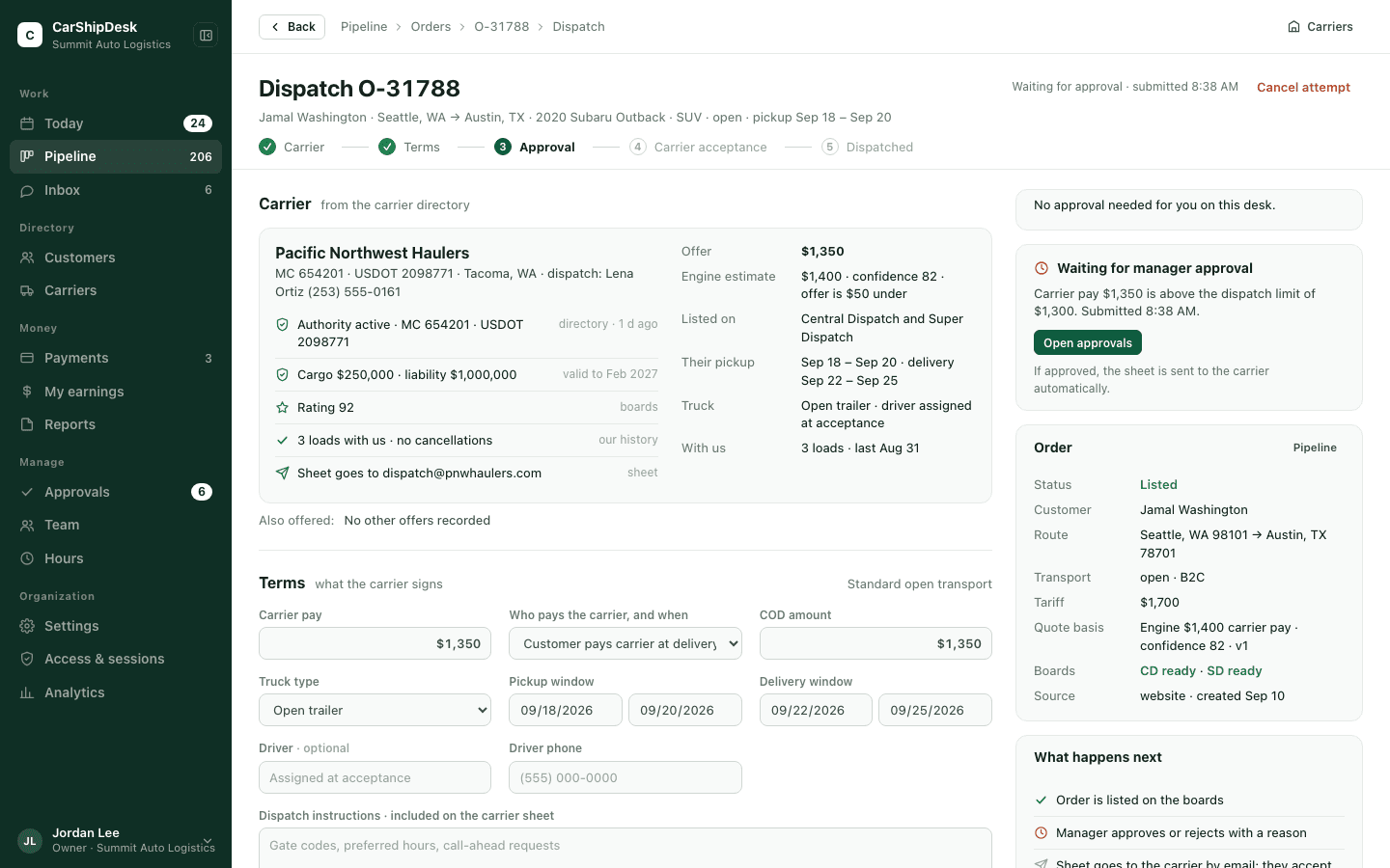 The dispatch page with carrier fields, authority and insurance evidence, an engine estimate, a manager-approval notice and the order summary